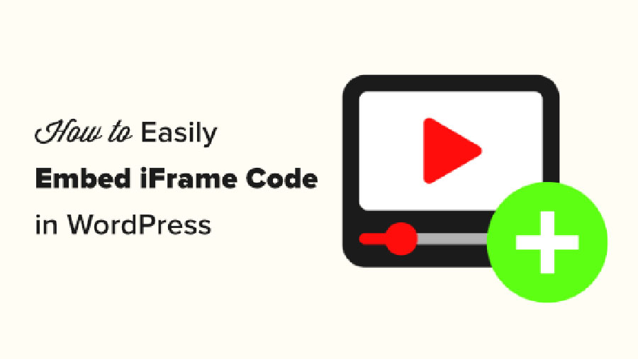 جاسازی کد iFrame در وردپرس