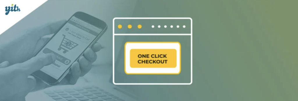 پلاگین YITH WooCommerce One-Click Checkout