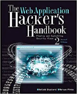 کتاب آموزش هک The Web Application Hacker’s Handbook: Finding and Exploiting Security Flaws