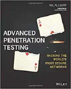 کتاب آموزش هک Advanced Penetration Testing: Hacking the world’s most Secure Networks