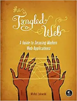 کتاب آموزش هک The Tangled Web by Michal Zalewski