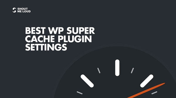 WP super cache از بهترین جایگزین های wp rocket